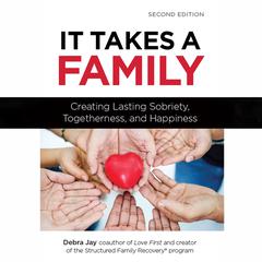 It Takes a Family by Debra Jay audiobook