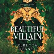 Beautiful Villain by  Rebecca Kenney audiobook
