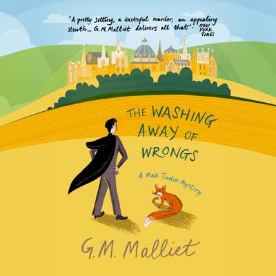 The Washing Away of Wrongs by G. M. Malliet audiobook