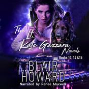 The Lt. Kate Gazzara Novels Books 13, 14 & 15 by  Blair Howard audiobook