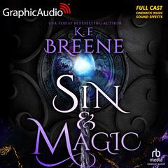 Sin and Magic [Dramatized Adaptation] by K. F. Breene audiobook
