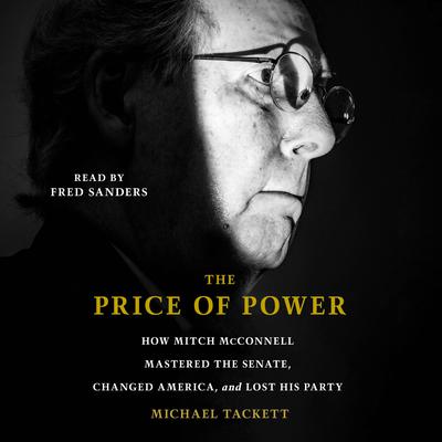 The Price of Power by Michael Tackett audiobook