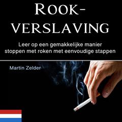 Rookverslaving by Martin Zelder audiobook