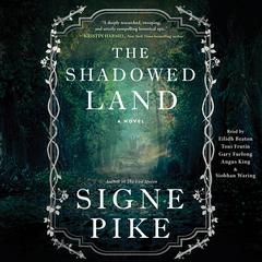 The Shadowed Land by Signe Pike audiobook