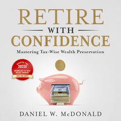 Retire With Confidence by Daniel McDonald audiobook