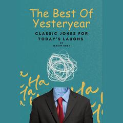 The Best Of Yesteryear by Wasim Shah audiobook