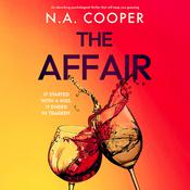 The Affair by  N.A. Cooper audiobook