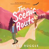 Scenic Route by  Katie Ruggle audiobook