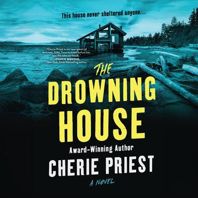 The Drowning House by Cherie Priest audiobook