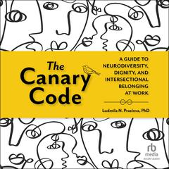 The Canary Code by Ludmila N. Praslova audiobook