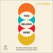 You Belong Here by  Kim Dabbs audiobook