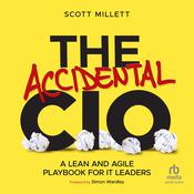 The Accidental CIO by  Scott Millett audiobook