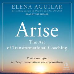 Arise by Elena Aguilar audiobook