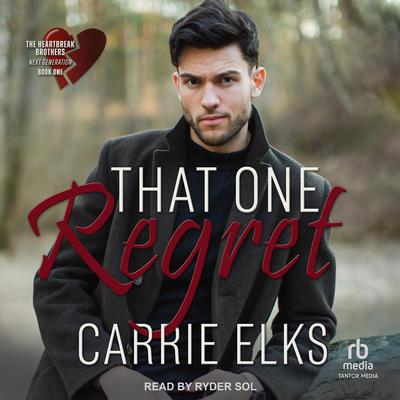 That One Regret by Carrie Elks audiobook