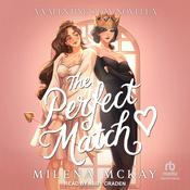 The Perfect Match by  Milena McKay audiobook