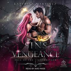 Sins and Vengeance by Katerina Martinez audiobook