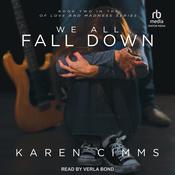 We All Fall Down by  Karen Cimms audiobook