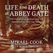 Life and Death at Abbey Gate by  Mikael Cook audiobook
