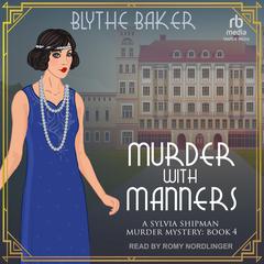 Murder With Manners by Blythe Baker audiobook