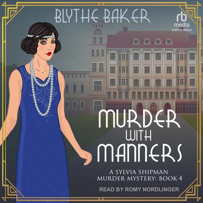 Murder With Manners by Blythe Baker audiobook