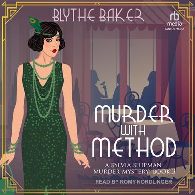 Murder With Method by Blythe Baker audiobook