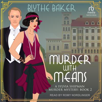 Murder With Means by Blythe Baker audiobook
