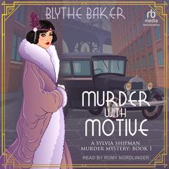 Murder With Motive by Blythe Baker audiobook
