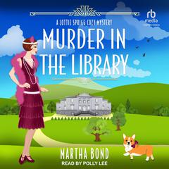 Murder in the Library by Martha Bond audiobook