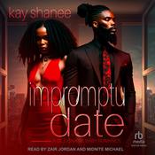 Impromptu Date by  Kay Shanee audiobook