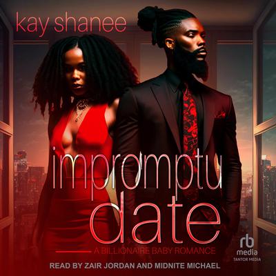Impromptu Date by Kay Shanee audiobook