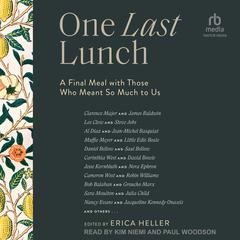 One Last Lunch by Erica Heller audiobook
