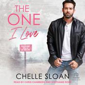 The One I Love by  Chelle Sloan audiobook