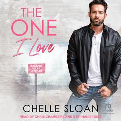 The One I Love by Chelle Sloan audiobook