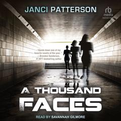 A Thousand Faces by Janci Patterson audiobook