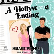 A Hollywood Ending by  Melanie Summers audiobook
