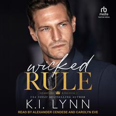 Wicked Rule by K.I. Lynn audiobook