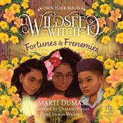 Fortunes & Frenemies by  Marti Dumas audiobook