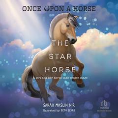 The Star Horse by Sarah Maslin Nir audiobook