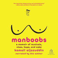 Manboobs by Komail Aijazuddin audiobook