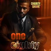 One Eighty by  Charity Shane audiobook