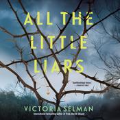 All the Little Liars by  Victoria Selman audiobook