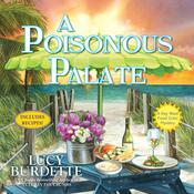 A Poisonous Palate by  Lucy Burdette audiobook
