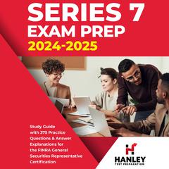 Series 7 Exam Prep 2024-2025 by Shawn Blake audiobook