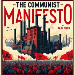 The Communist Manifesto by Karl Marx audiobook