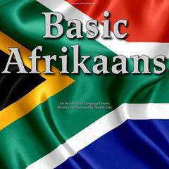 Basic Afrikaans by Zanelle Zita audiobook