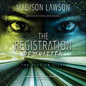 The Registration Rewritten by  Madison Lawson audiobook
