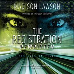 The Registration Rewritten by Madison Lawson audiobook