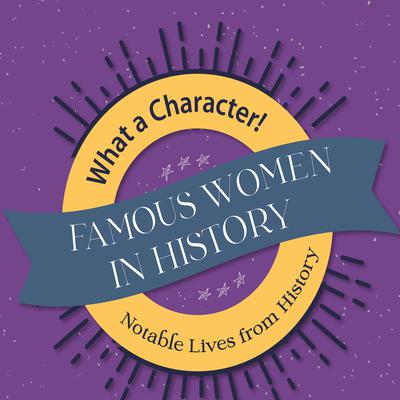 Famous Women in History by Marilyn Boyer audiobook