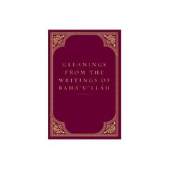 Gleanings from the Writings of Baha'u'llah by Bahá'u'lláh  audiobook