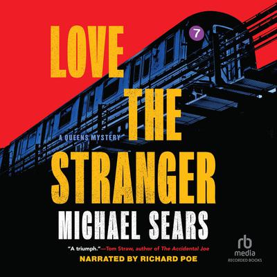 Love the Stranger by Michael Sears audiobook